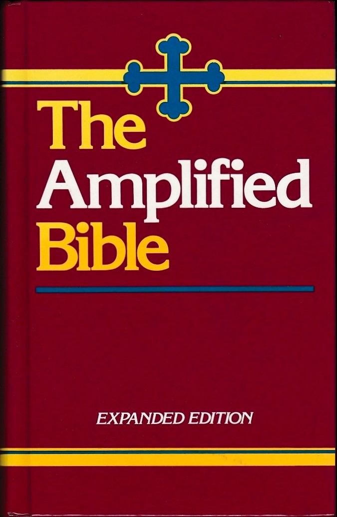 Image for The Amplified Bible: Old and New Testaments, Expanded Edition