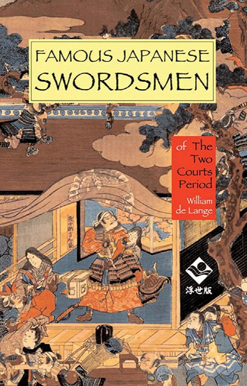 Image for Famous Japanese Swordsmen: The Two Courts Period