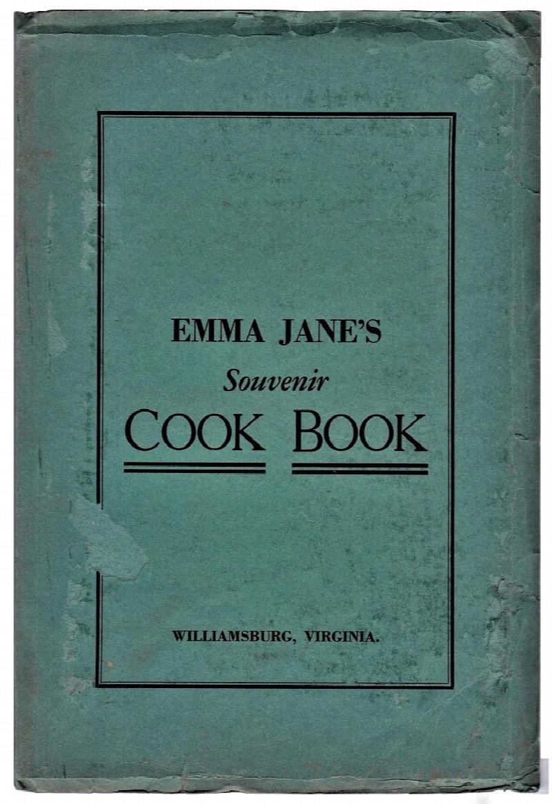 Image for Emma Jane's Souvenir Cook Book and Some Old Virginia Recipes