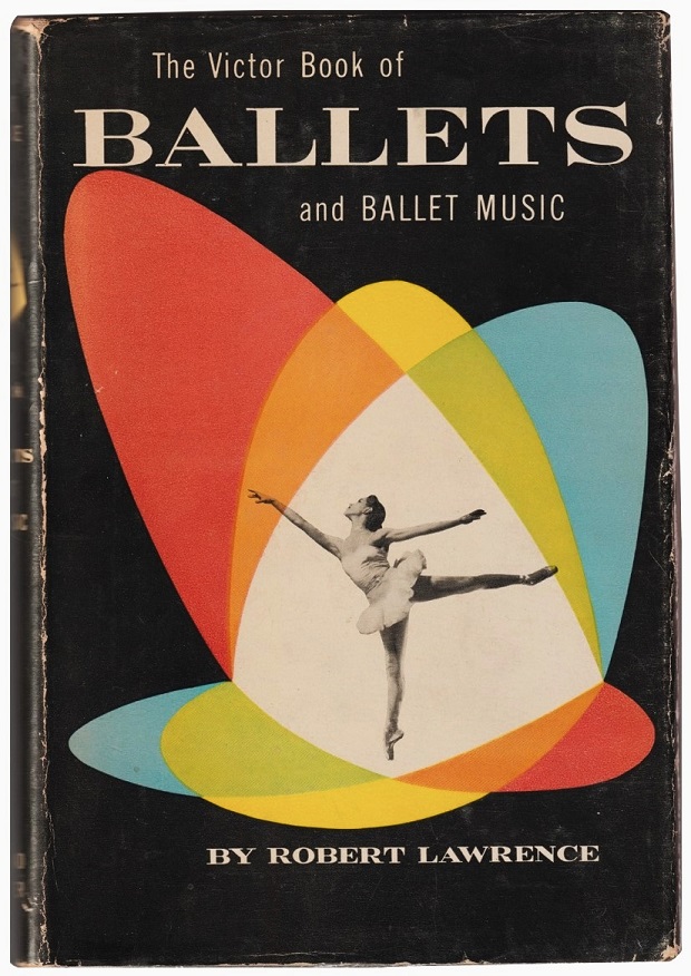 Image for The Victor Book of Ballets and Ballet Music The Victor Book of Ballets and Ballet Music