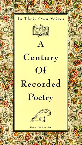 In Their Own Voices: A Century of Recorded Poetry