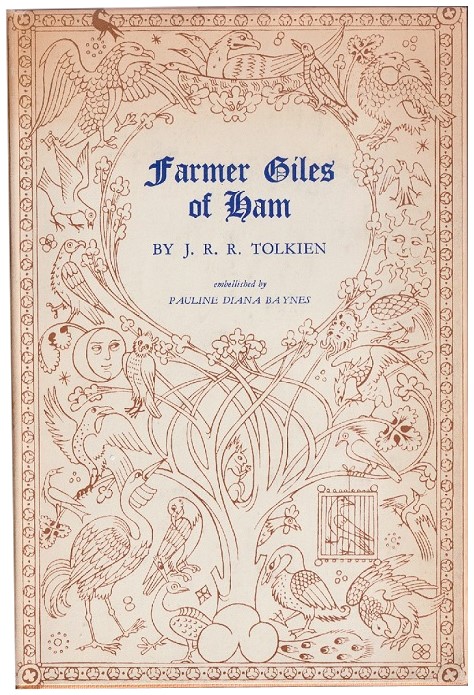 Image for Farmer Giles of Ham: Aegidii Ahenobarbi Julii Agricole de Hammo, domini de Domito, Aule Draconarie comitis, Regni Minimi regis et basilei, mira facinora et mirabilis exortus; or in the vulgar tongue, The rise and wonderful adventures of Farmer Giles, Lord of Tame, Count of Worminghall and King of th Farmer Giles of Ham: Aegidii Ahenobarbi Julii Agricole de Hammo, domini de Domito, Aule Draconarie comitis, Regni Minimi regis et basilei, mira facinora et mirabilis exortus; or in the vulgar tongue, The rise and wonderful adventures of Farmer Giles, Lord of Tame, Count of Worminghall and King of th