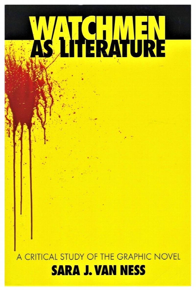 Image for Watchmen as Literature: A Critical Study of the Graphic Novel