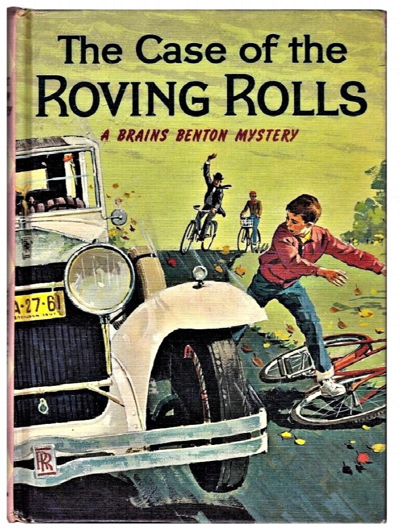 Image for The Case of the Roving Rolls: A Brains Benton Mystery